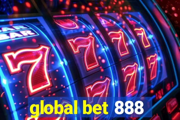 global bet 888